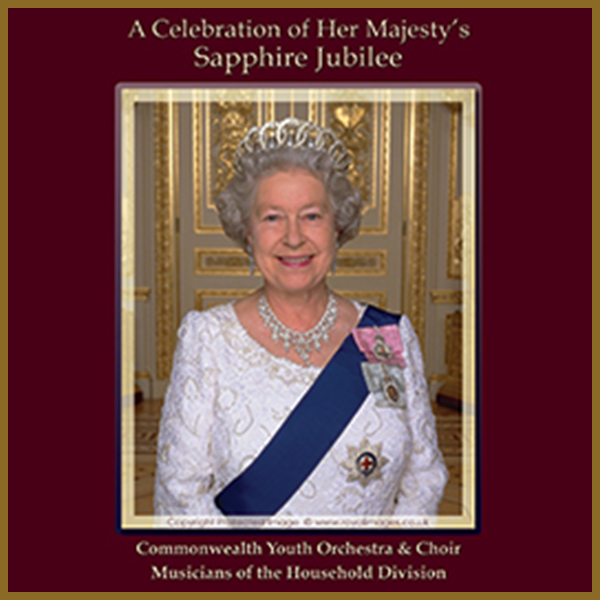 A celebration of her Majesty's Sapphire Jubilee CD